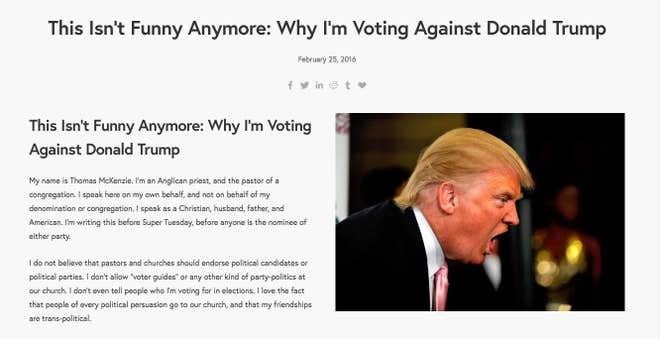 Thomas McKenzie wrote in his blog post that Donald Trump 'holds and proclaims racist, sexist, and violent attitudes that are in direct opposition to the Christian message.'