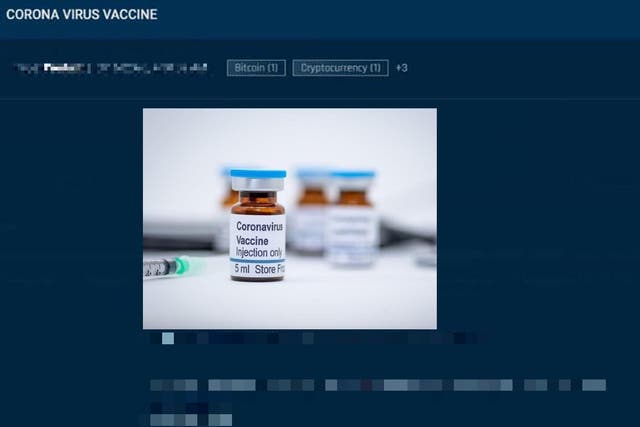 A coronavirus vaccine is at least 18 months away from being medically approved but dark web drug dealers are selling fake versions for hundreds of dollars