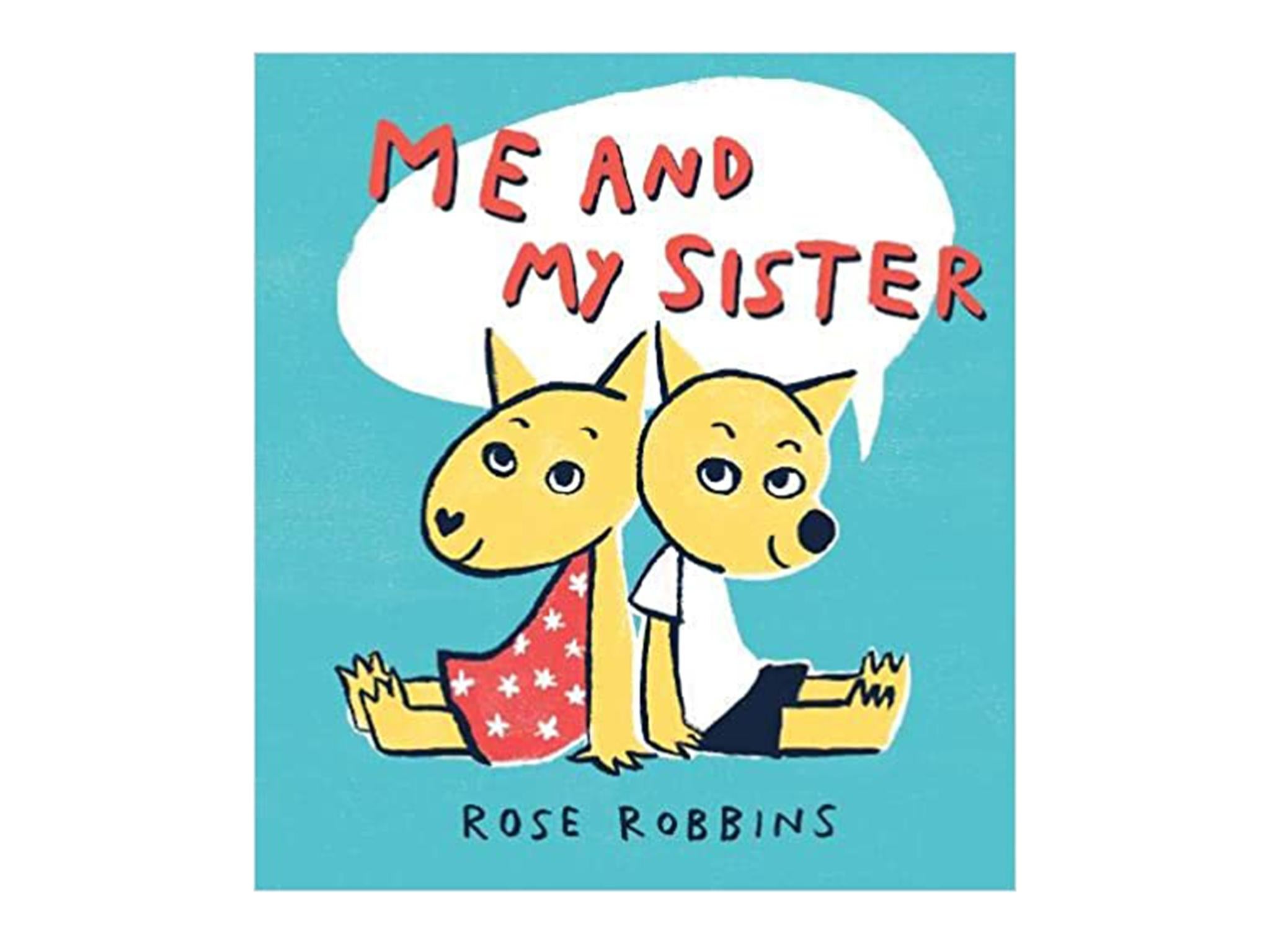 me-and-my-sister-best-books-for-young-carers-indybest-.jpg