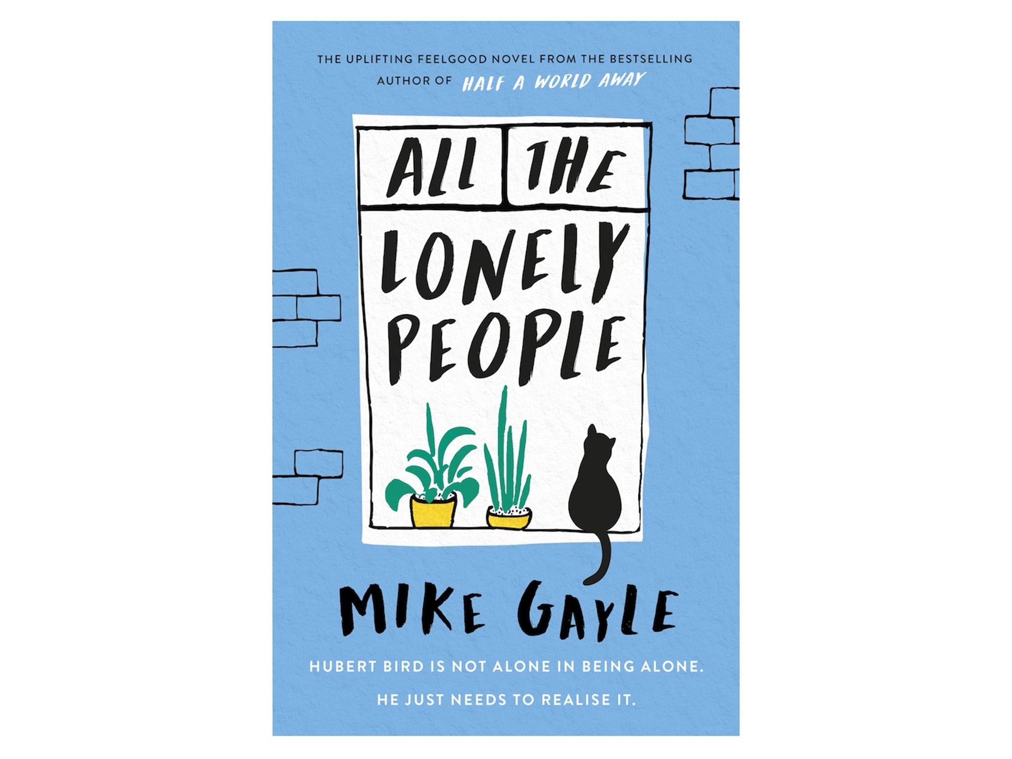 Indybest best summer read fiction  9781473687387-all-the-lonely-people-jacket-copy.jpg