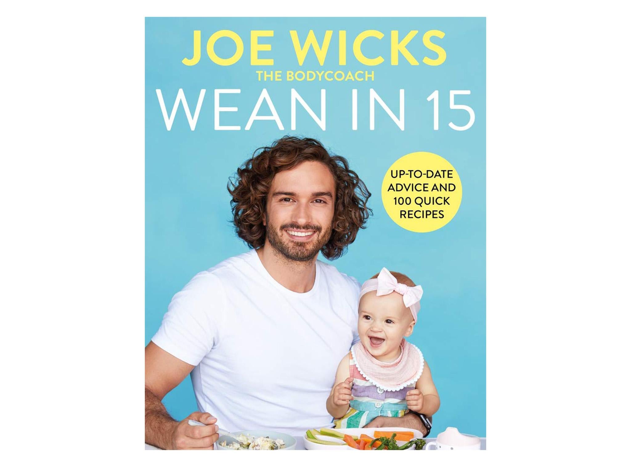 joe-wicks-wean-in-15-indybest-best-weaning-books.jpg