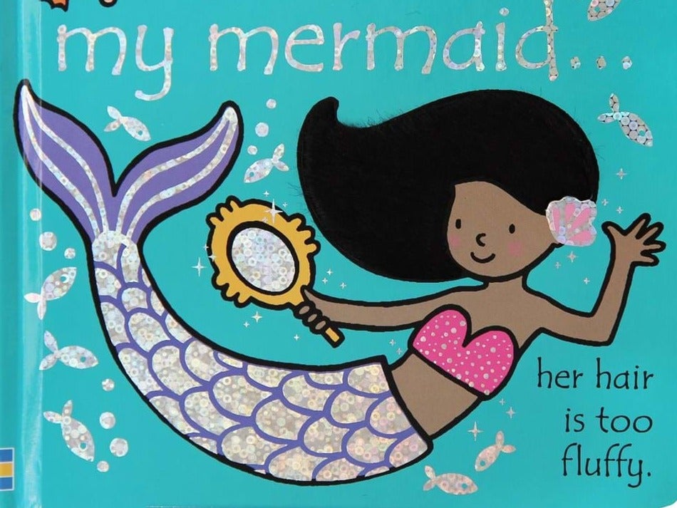 'That's not my mermaid...' from the 'That's not my...' book series by Fiona Watt